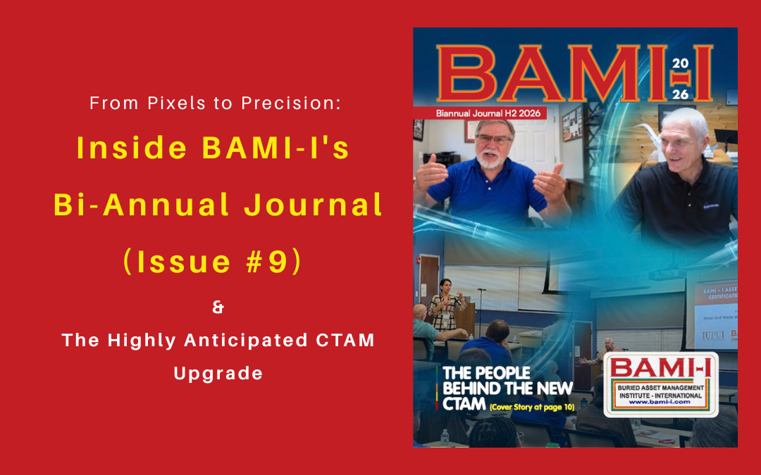 From Pixels to Precision: Inside BAMI-I’s Bi-Annual Journal (Issue #9) and the Highly Anticipated CTAM Upgrade